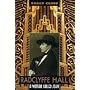 Radclyffe Hall: A Woman Called John