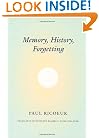 Memory, History, Forgetting