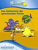 Blubb der Doktorfisch: Das Geheimnis der sprechenden Fische