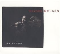 The George Benson Anthology