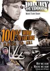 Buy Drury Outdoors 100% Fair Chase Hang to Kill DVD