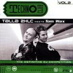 Techno Club Vol. 2 - Talla 2xlc Meets Tom Wax (UK Import)