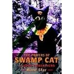 The Powers of Swamp Cat: A Super Power Hero book cover