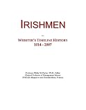 Irishmen: Webster's Timeline History, 1014 - 2007