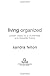 Living Organized: Proven Steps for a Clutter-Free and Beautiful Home