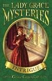 Intrigue (Lady Grace Mysteries, #9)