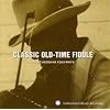 Classic Old-Time Fiddle from Smithsonian Folkways
