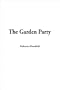 The Garden Party