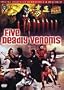 Five Deadly Venoms