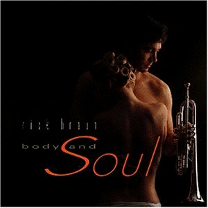 Rick Braun - Body and Soul - Zortam Music