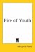 Search : Fire Of Youth