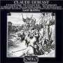 Debussy: L'Enfant Prodigue/La Damoiselle Elue