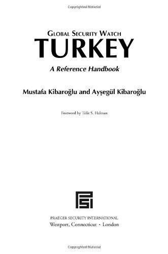 Global Security Watch-Turkey: A Reference Handbook (Praeger Security International)