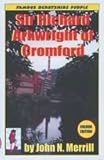 Arkwright of Cromford
