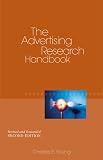 The Advertising Research Handbook, Second Edition