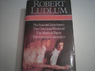 The Scarlatti Inheritance; The Osterman Weekend; The Matlock Paper; The Gemini Contenders