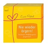 Produkt-Bild: Care-Paket Nie wieder &auml;rgern!: Das Rundum-Wohlf&uuml;hlprogramm f&uuml;r gute Laune