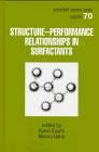 Structure-Performance Relationships in Surfactants (Surfactant Science Series) under Surface Chemistry in The Books Store