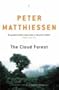 The Cloud Forest: A Chronicle of the South American Wilderness