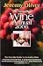 Jeremy Oliver's Australian Wine Annual, 2006