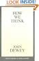 How We Think (Great Books in Philosophy)