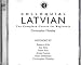 Colloquial Latvian: The Complete Course for Beginners (Colloquial Series)