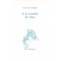 A la tomb�e du bleu