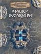 Magic of Incarnum: Dungeons & Dragons Supplement: Dungeons and Dragons Supplement (D&D Supplement)