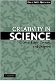 Creativity in Science: Chance, Logic, Genius, and Zeitgeist