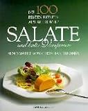Die 100 besten Rezepte aus aller Welt, Salate und kalte Vorspeisen