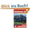 Tannheimer Tal zwischen Nesselw�ngle und Jungholz. 50 Touren: 50 Wanderungen rund um Tannheim, Gr�n und Jungholz