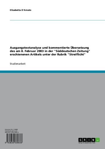 Ausgangstextanalyse und kommentierte Übersetzung des am 8. Februar 2003 in der 
