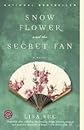 Snow Flower and the Secret Fan