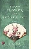 Snow Flower and the Secret Fan