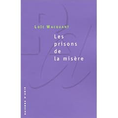 Les prisons de la mis�re