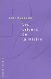 Les prisons de la mis�re