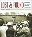 Book Lost and Found: Reclaiming the Japanese American Incarceration (Asian American Experience)