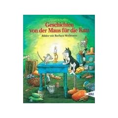 Geschichten von der Maus f�r die Katz