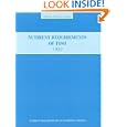 Nutrient Requirements of Fish (Nutrient Requirements of Domestic Animals: A Series) by Subcommittee on Fish Nutrition and National Research Council