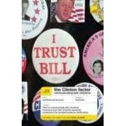 Teach Yourself the Clinton Factor: Communicating with Charisma (Teach Yourself)