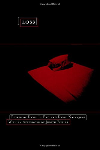 Loss: The Politics of Mourning