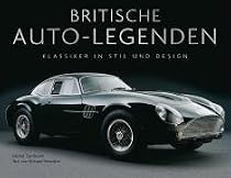 Britische Auto-Legenden: Klassiker in Stil und Design