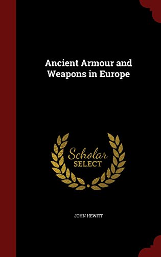 ancient armour and weapons in europe