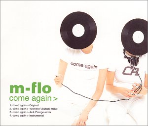 M-Flo - Come Again - Zortam Music