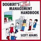 Dogbert's Top Secret Management Handbook