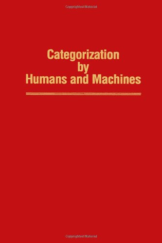 Categorization by Humans and Machines (Psychology of Learning and Motivation: Advances in Research and Theory, Volume 29)