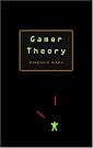 Gamer Theory