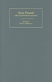 Ezra Pound: The Contemporary Reviews (American Critical Archives)