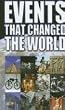 Events That Changed the World