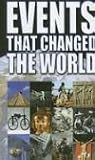 Events That Changed the World